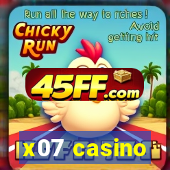 x07 casino